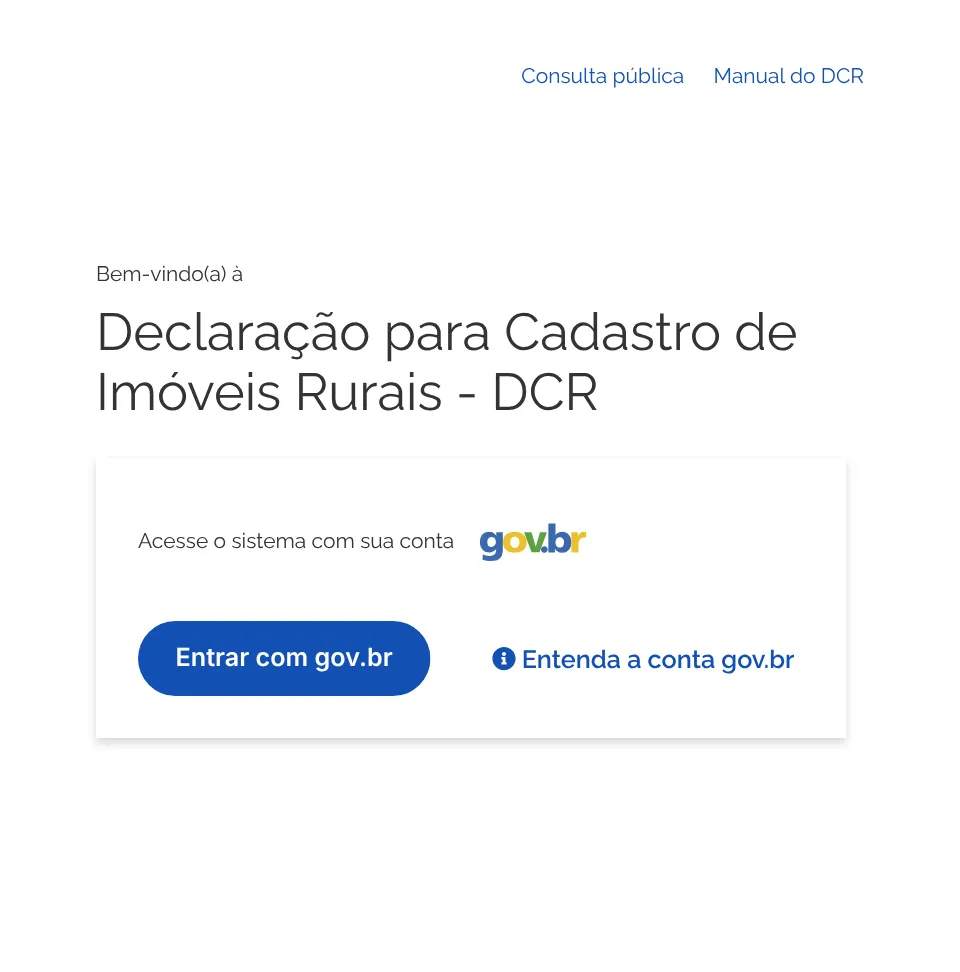 Tela de entrada da DCR, a Declaração para Cadastro de Imóveis Rurais, com o botão Entrar com gov.br